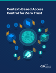 Context-Based Access Control for Zero Trust