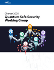  Quantum-Safe Security Working Group Charter